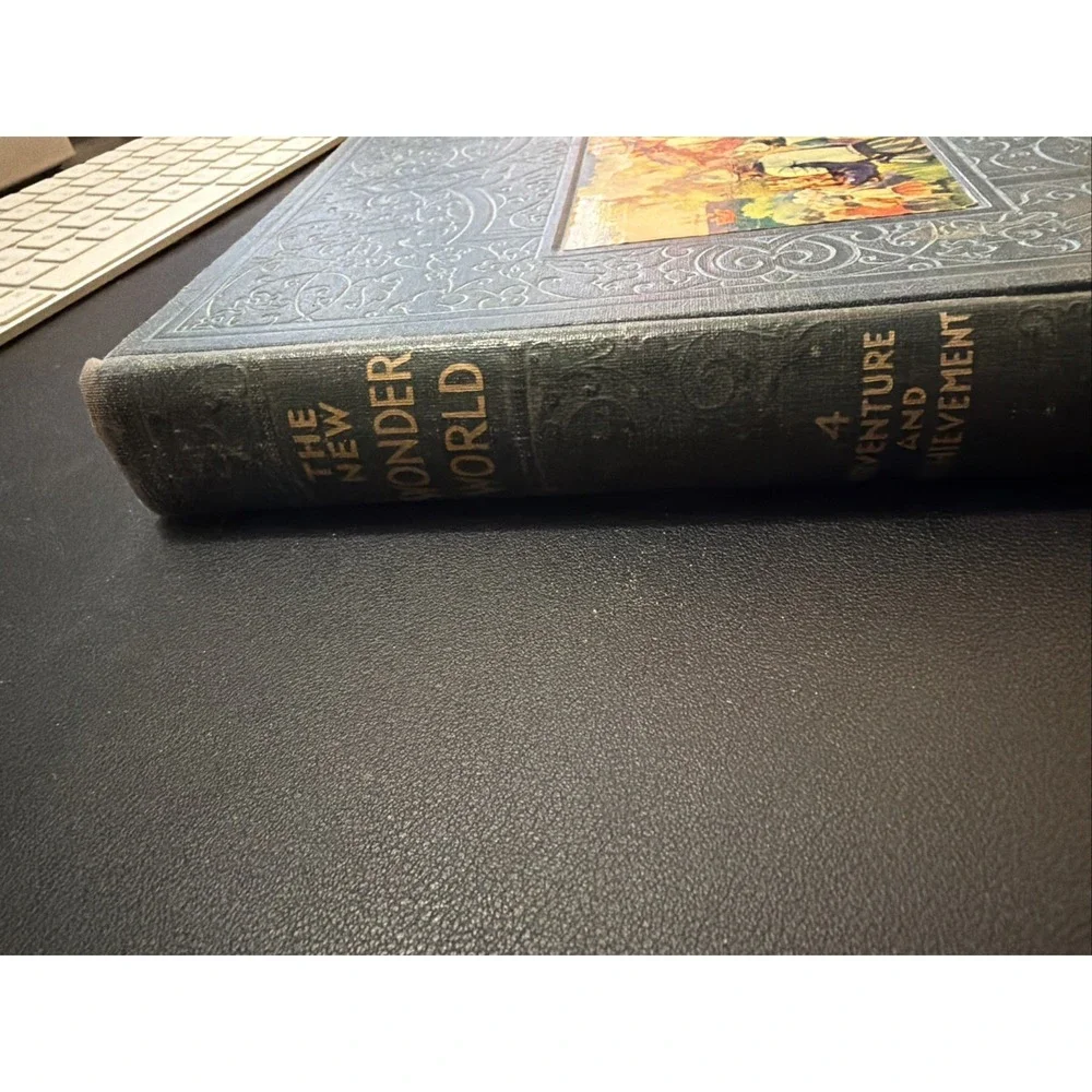 The New Wonder World - A Library of Knowledge Vol 4 Adventure & Acheivement